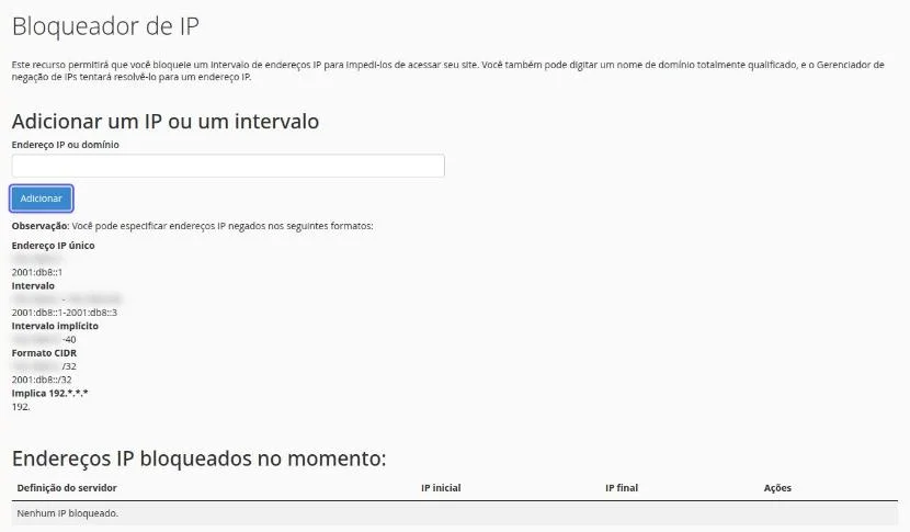 Página Bloqueador de IP com o campo Endereço IP ou domínio, o botão Adicionar e a lista Endereços IP bloqueados no momento