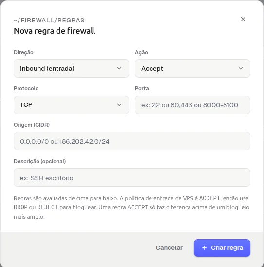 Janela Nova regra de firewall com os campos Direção, Ação, Protocolo, Porta, Origem (CIDR) e Descrição, e o botão Criar regra