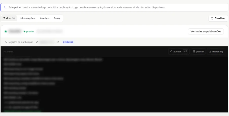 Aba Logs com o aviso de que o painel mostra só logs de build e publicação, os filtros Todos, Informações, Alertas e Erros, o registro da publicação e o console com as linhas borradas e os botões buscar, pausar e baixar log