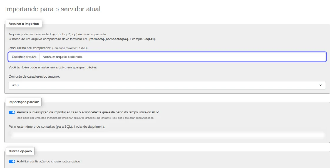 Tela de importação do phpMyAdmin com o campo Escolher arquivo destacado, o tamanho máximo de 512MB e o conjunto de caracteres utf-8