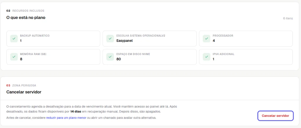 Quadro O que está no plano com backup automático, sistema, processador, memória, disco e IPv4 adicional, e a Zona perigosa com o texto sobre o cancelamento e o botão Cancelar servidor destacado