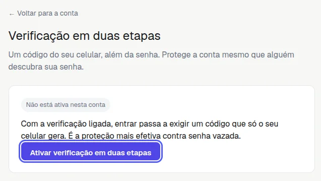 Página Verificação em duas etapas com o aviso Não está ativa nesta conta e o botão Ativar verificação em duas etapas destacado