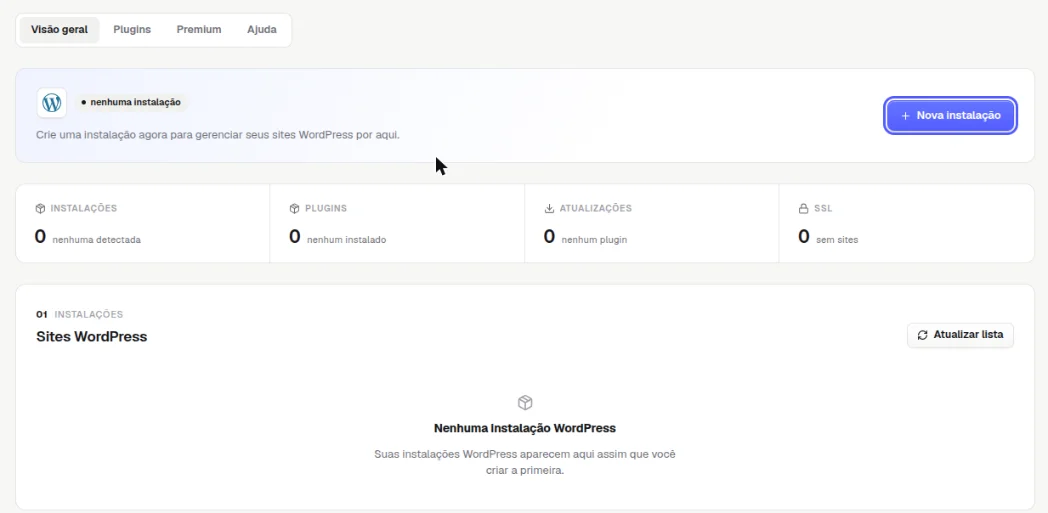 Subaba Visão geral do WordPress com as subabas Visão geral, Plugins, Premium e Ajuda, o aviso nenhuma instalação e o botão Nova instalação destacado