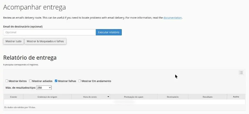 Página Acompanhar entrega com o campo Email do destinatário, os botões Executar relatório, Mostrar tudo e Mostrar bloqueados e falhos, os filtros Mostrar êxitos, adiados, falhas e Em andamento, e a tabela Relatório de entrega com as colunas Evento, Endereço de origem, Hora do envio, Pontuação de spam, Destinatário, Resultado e Ações
