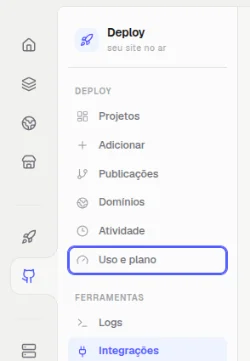 Menu do Deploy com o item Uso e plano destacado