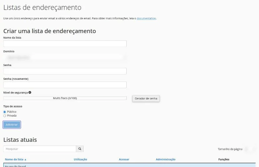 Formulário Criar uma lista de endereçamento com os campos Nome da lista, Domínio, Senha, Senha (novamente), Nível de segurança, Gerador de senha, Tipo de acesso Público ou Privada e o botão Adicionar destacado, e a seção Listas atuais