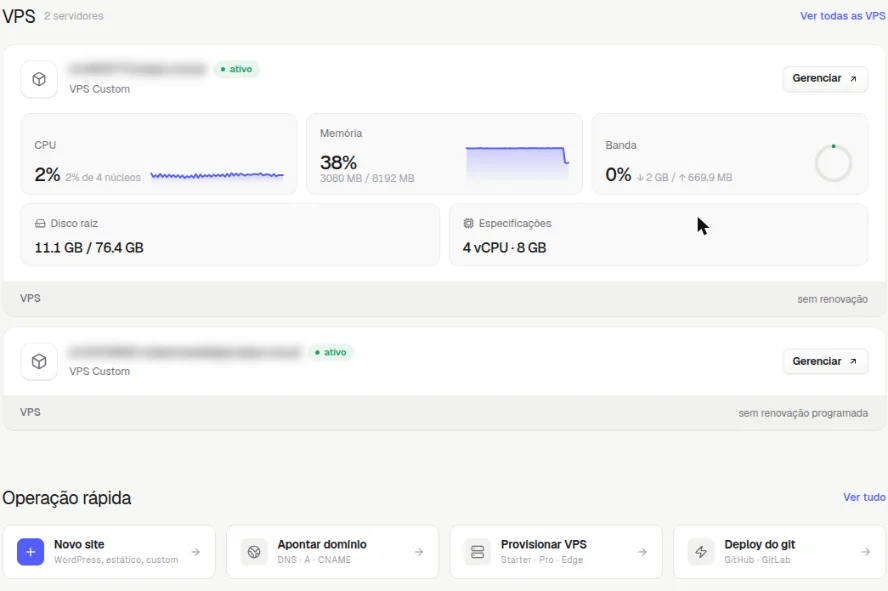Cartões de VPS com CPU, memória, banda, disco e especificações, e os atalhos de Operação rápida: Novo site, Apontar domínio, Provisionar VPS e Deploy do git